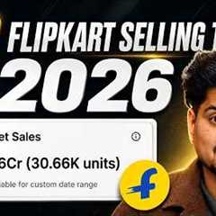 1 CR+ Sales on Flipkart💀Use These 10 New Tricks to Grow Flipkart Sales/Orders In 2026 for Beginners