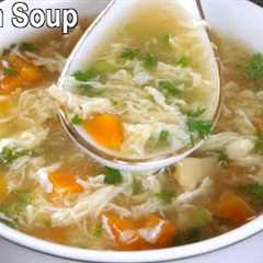 Delicious Chicken Vegetable Soup | How to Make Chicken Soup at Home