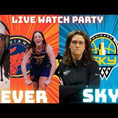 Caitlin Clark Vs Stephanie White! Indiana Fever Vs Chicago Sky Watch Party