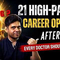 MBBS Without NEET PG? 21 High-Paying Career Options Every Doctor Should Know