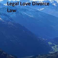 Legal Love Divorce Law