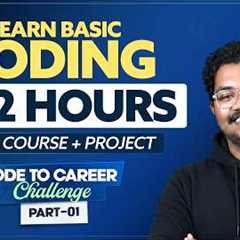 Basic Python Coding for Beginners | Code to Career Challenge