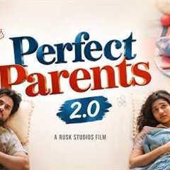 Perfect Parents 2.0 | Modern Parenting Gone Wrong