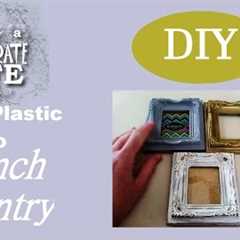 DIY | From Plastic to Faux Antique FRENCH Inspired Frame