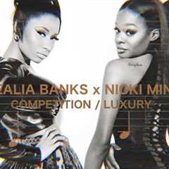 Azealia Banks (feat. MAGA Minaj) - Competition/Luxury
