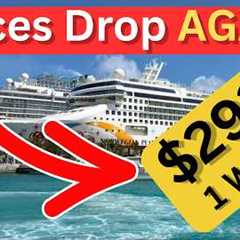 Cruise Prices Are Falling: 9 Cruise Deals Smart Cruisers Are Booking Now
