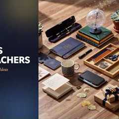 20 Best Gifts for Teachers 🎁 Thoughtful, Useful & Appreciation Gift Ideas