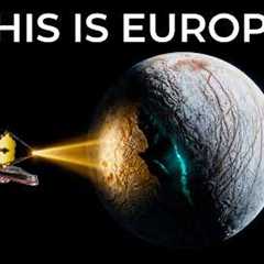 James Webb Just Saw Europa for the First Time — And It’s Disturbing