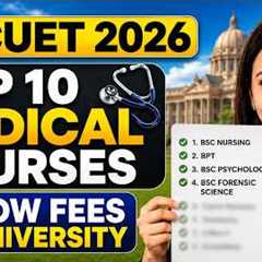BIG UPDATE  😱 CUET 2026 - Top 10 Medical Courses - NO NEET Required | Highest Earning