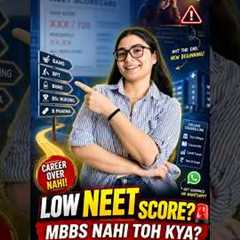 NEET Low Marks, MBBS Nahi Mila? Best Medical Career Options #neet2026 #medical