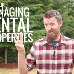 7 Tips For Managing Rental Properties