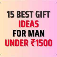 15 Gift Ideas Under 1500 | Perfect Gifts Under 1500 Rs | Birthday Gift Under 1500 | Useful Gifts