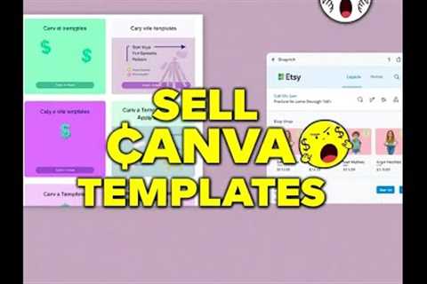 Sell Canva Templates on Etsy: Complete Passive Income Guide 2024