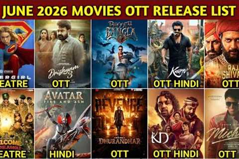 June 2026 OTT Movies &amp; Web Series Release Update Full List | Netflix, Prime Video, Zee5,..