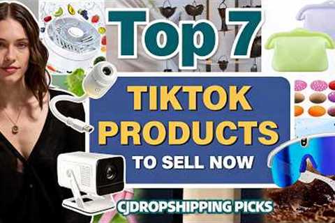Top 7 TikTok Products to Sell Now | CJdropshipping Picks