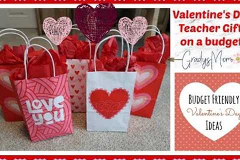Valentine's Day Teacher Gifts on a Budget | Gift Idea for anyone!
