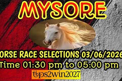 MYSORE 🐎 RACE 03-06-2026 | TIPS WITH ANALYSIS | FREE HORSE RACE TIPS | #mysoreracetips