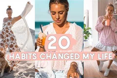 20 Healthy Habits That *CHANGED MY LIFE* Happy Hacks &amp; Tricks!