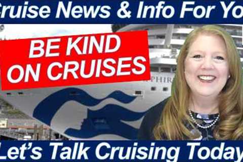 CRUISE TIPS! 10 Things Thoughtful Cruisers Never Do