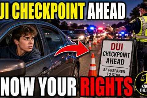 DUI Checkpoint? Say These Exact Words to Protect Your Rights (2026 Guide)