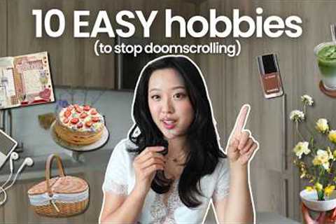 i'm bored but overstimulated | 10 low effort hobbies to get off your phone