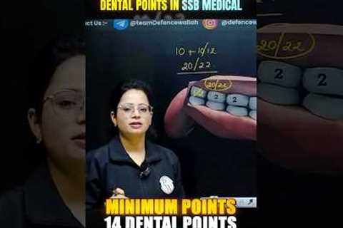 Dental Points in SSB 🦷 ✅ SSB 14 Dental Points | SSB Medical #ssb #ssbm #ssbinterview