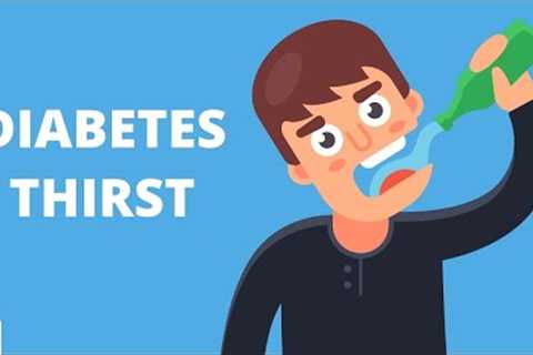 The Link between Thirst and Diabetes: What You Need to Know