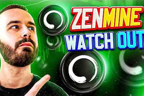 ZenMine in 2026 | Complete Walkthrough Guide