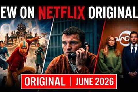 New on Netflix Originals June 2026