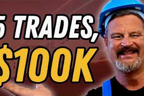 5 Trade Jobs Hiring Like Crazy Right Now (That Pay $100K+)