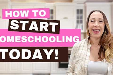 How to Pull Your Kids from School and Start Homeschooling!
