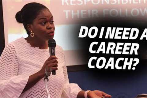 What is Career Coaching? Do You Need A Career Coach?