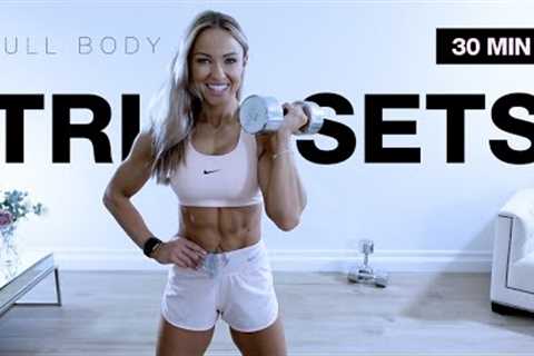 30 MIN TRISETS Full Body Workout with Dumbbells | Strength Training