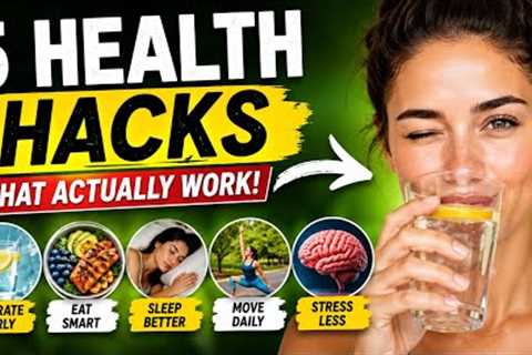 Health Hacks That Actually Work (Backed by Science!) #lifestyle