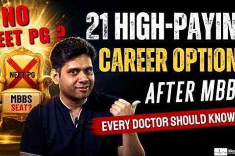 MBBS Without NEET PG? 21 High-Paying Career Options Every Doctor Should Know