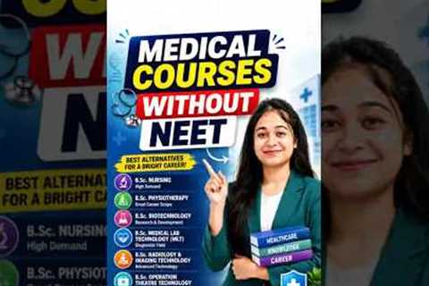 Best Medical Courses Without NEET 🔥 High Salary Career Options 2026