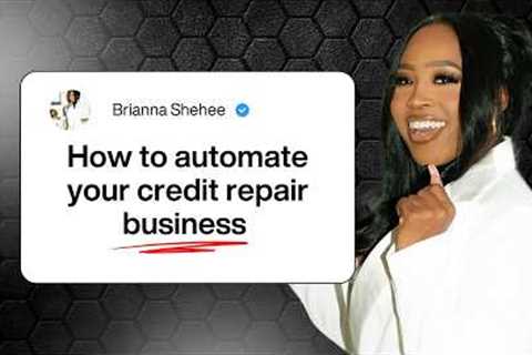 Automations For Credit Repair Companies