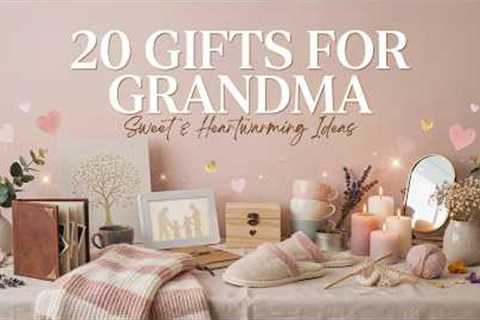 20 Best Gifts for Grandma 🎁 Sweet, Thoughtful &amp; Heartwarming Gift Ideas