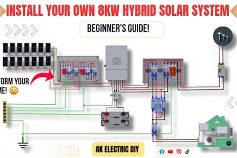 Install Your Own 8kW Hybrid Solar System! 🌞 Step-by-Step Guide for Complete Beginners [Save BIG]