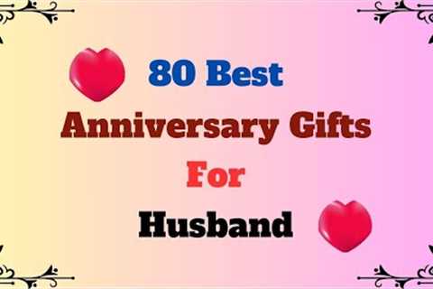 80 Best Anniversary Gifts For Husband | Anniversary Gift For Him | Wedding Anniversary Gifts Ideas