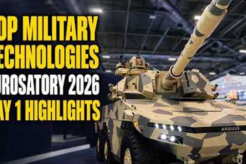 Top Military Technologies Unveiled at Eurosatory 2026 | Day 1 Highlights
