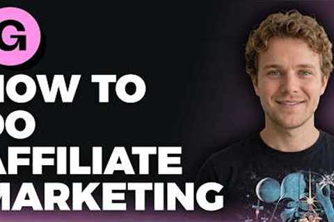How to Do Affiliate Marketing on Gumroad (Step by Step)