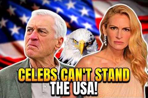 Hollywood Celebrities ADMIT They CAN'T STAND America! Movie Stars SLAM USA!