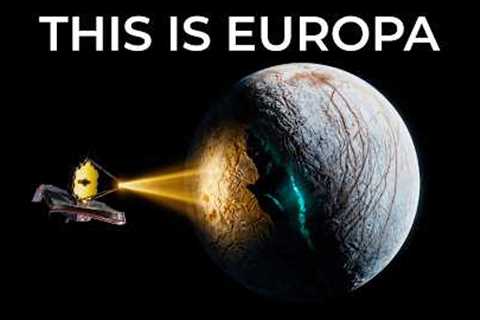 James Webb Just Saw Europa for the First Time — And It’s Disturbing