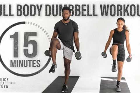 15 Minute Full Body Dumbbell Workout [Strength and Conditioning]