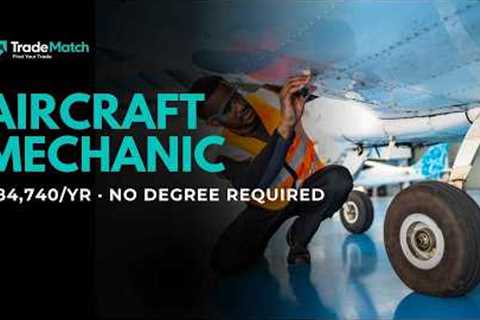 Aircraft Mechanic Career Guide: Salary, Training, and How to Get Started