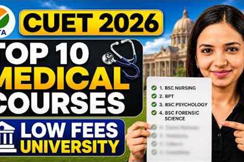 BIG UPDATE  😱 CUET 2026 - Top 10 Medical Courses - NO NEET Required | Highest Earning