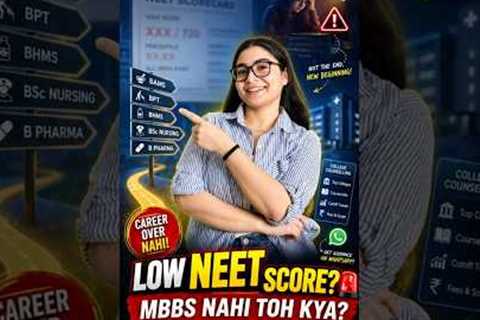 NEET Low Marks, MBBS Nahi Mila? Best Medical Career Options #neet2026 #medical
