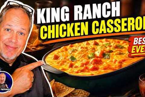 King Ranch Chicken Casserole Recipe | Easy Comfort Food for the Whole Family!