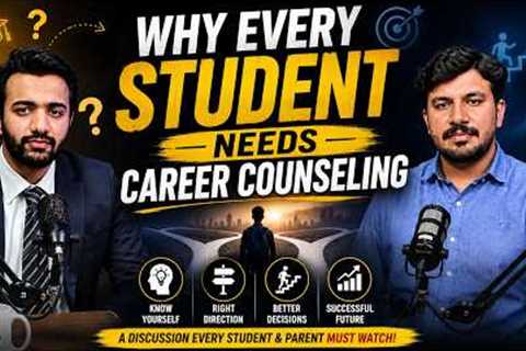 Why Every Student needs Career Counseling | Complete guide 2026 | Subhan Javaid Talks